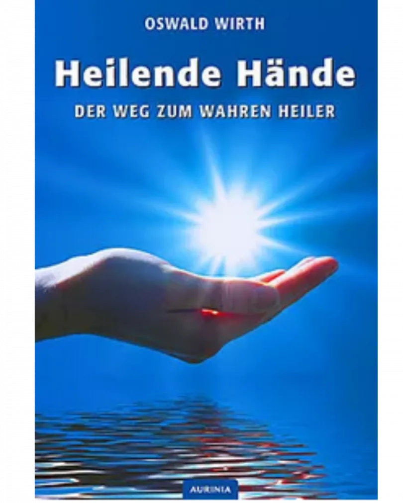 Oswald Wirth - Heilende Hände