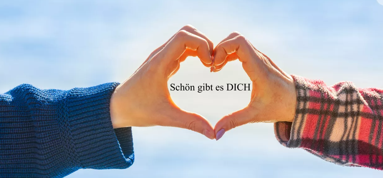 Schön, dass es dich gibt Schön, dass es dich gibt