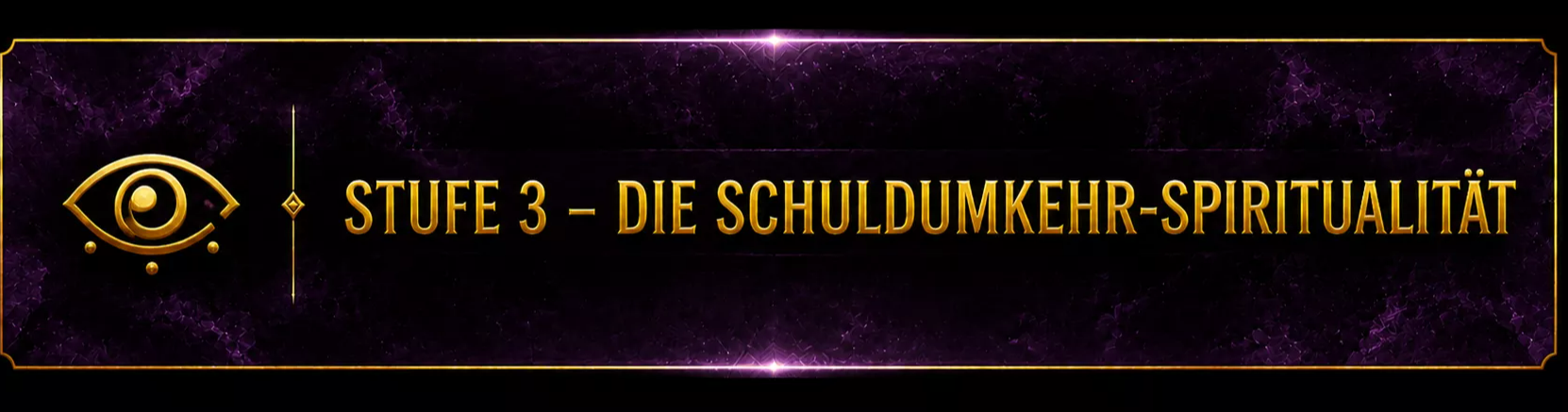Stufe 3 - Die Schuldumkehr-Spiritualität