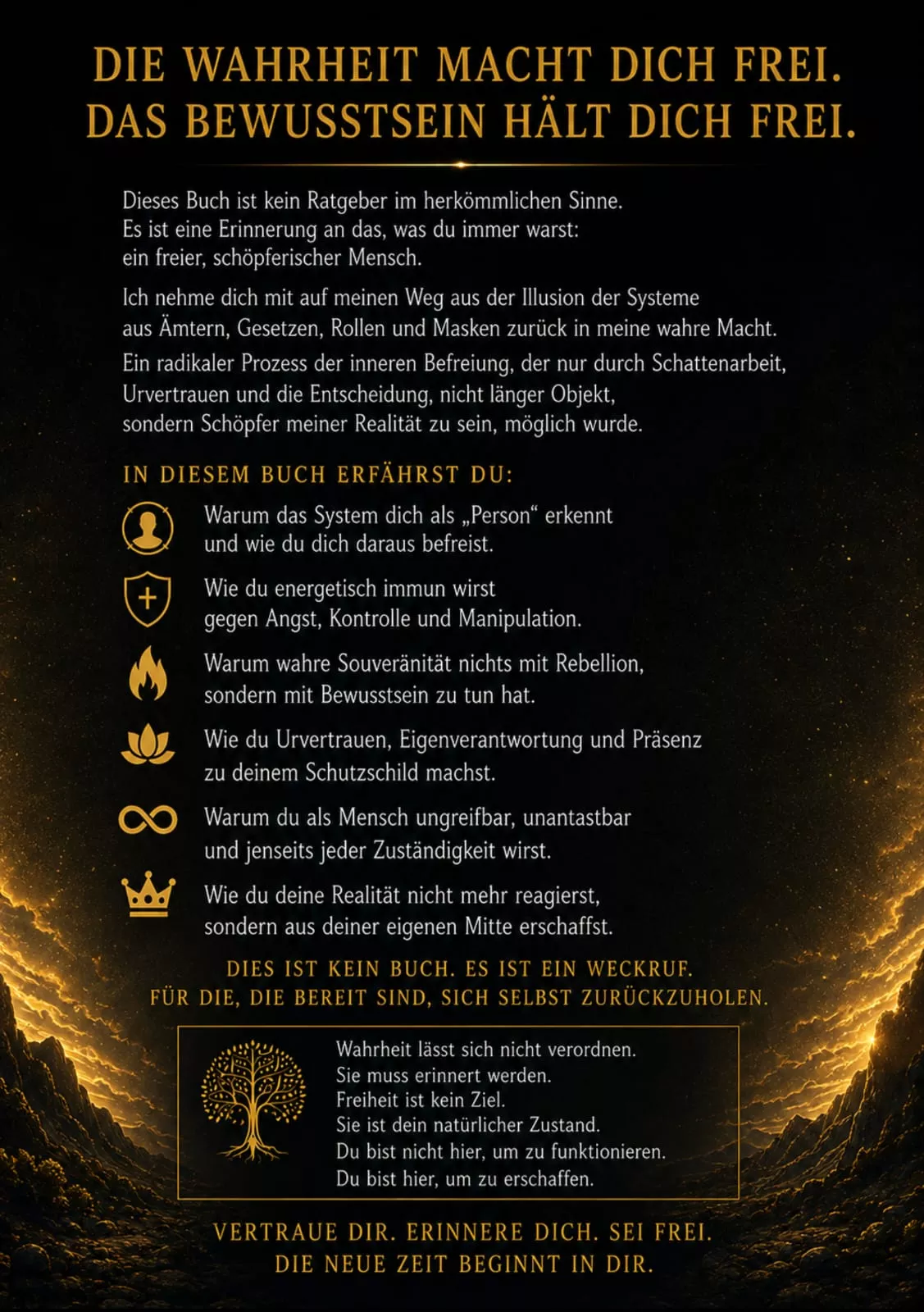 Die Wahrheit macht Dich frei